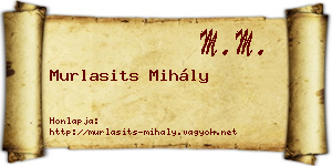 Murlasits Mihály névjegykártya